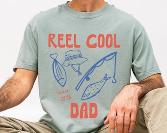 Funny Fishing Dad Comfort Colors® Tee, Reel Cool Dad Shirt, Gift for New Dad, Dad Jokes Shirt, Father's Day Gift from Kid
