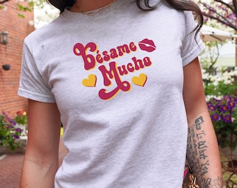 Spanish Baby Tee, Besame Mucho Spanish 90s Baby Tee, Spanish Y2K Baby Tee, Cute Spanish 90s Crop Top Style Tee, Besame Mucho Latina Baby Tee