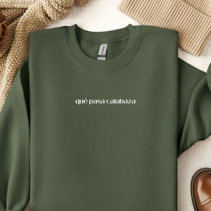 Que Pasa Calabaza Sweater, Spanglish Sweater, Regalo Para Hombre, Funny Sarcastic Spanish Sweatshirt, Sarcastic Latino Latina Sweater Gift