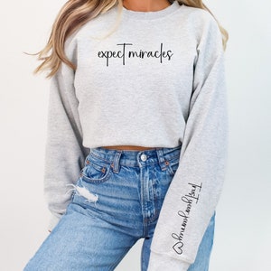 Infertility Sweatshirt, IVF Transfer Day Sweatshirt, IUI Sweatshirt, IVF Expect Miracles Sweatshirt, Infertility Gift for Wife, Ivf Gift