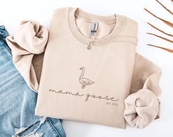 Mama Goose Sweatshirt, Silly Goose Mama Sweatshirt, New Mom Gift, Matching Family Silly Goose Sweatshirts, Silly Goose New Mama Gift, Goose