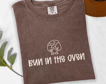 Pregnancy Reveal Comfort Colors® Shirt, Bun In The Oven Pregnancy Announcement Shirt, Expecting Mom To Be Shirt, Mommy To Be Maternity Shirt