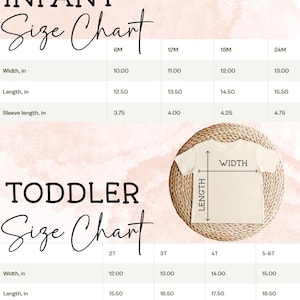May include: Infant and toddler size chart with measurements in inches. The chart includes width, length, and sleeve length for various sizes, from 6 months to 5-6T. A beige t-shirt is shown with width and length arrows.