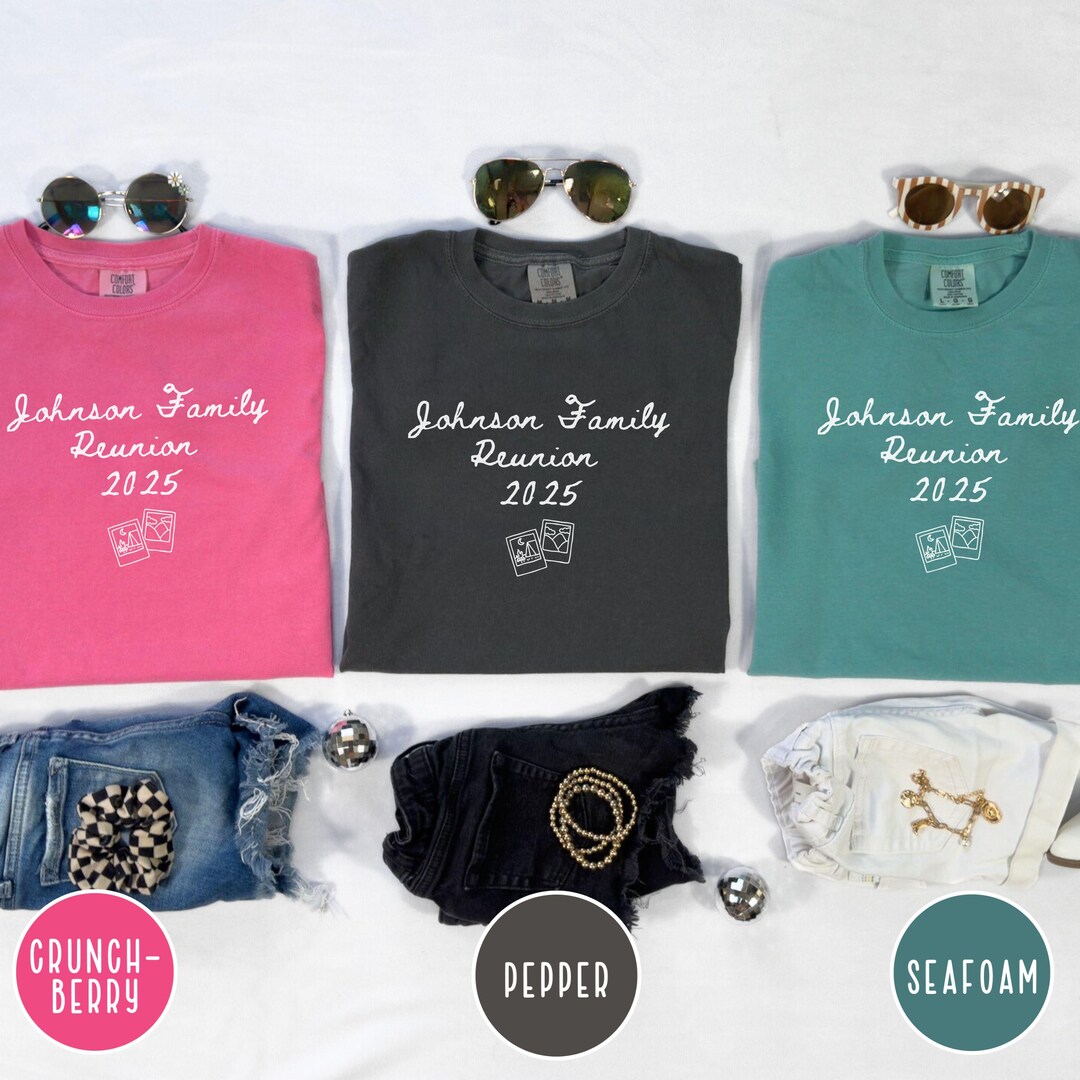 Custom Comfort Colors Family Reunion Shirts, Personalized Vacation Tees ...
