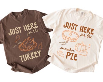 T-shirts humoristiques pour groupes à l'occasion de Thanksgiving : T-shirts assortis « Thanksgiving : On est là pour la dinde », T-shirts dinde de Thanksgiving