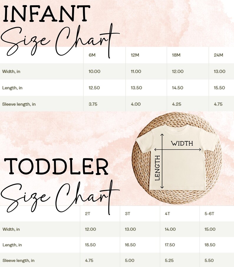 May include: Infant and toddler size chart with measurements in inches for width, length, and sleeve length. The chart includes sizes from 6 months to 5-6T, with a beige t-shirt in the center for reference.