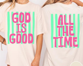 God is Good Comfort Colors T-Shirt, Christian Women's Tee