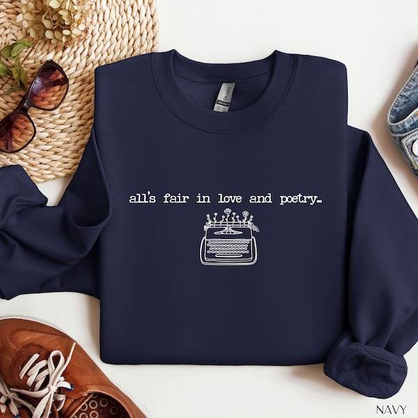 All's Fair in Love and Poetry Sweatshirt, Poetry Lovers Sweatshirt, Taylor New Album Sweatshirt, Taylor Lyrics Sweatshirt, Taylor Fan Gift
