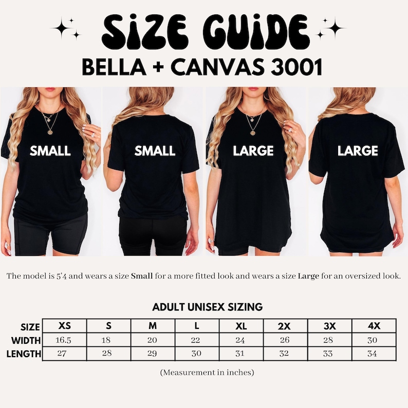 May include: Size chart for Bella + Canvas 3001 unisex t-shirts. The chart shows measurements in inches for width and length in sizes XS, S, M, L, XL, 2X, 3X, and 4X.