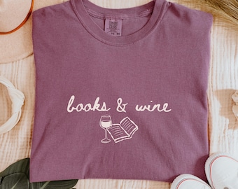 Camiseta Libros y Vino Comfort Colors®, Camiseta para amantes de los libros, Camiseta para amantes de la lectura y el vino, Camiseta para amantes de los libros, Regalo para el club de lectura del vino, Camiseta para lectores