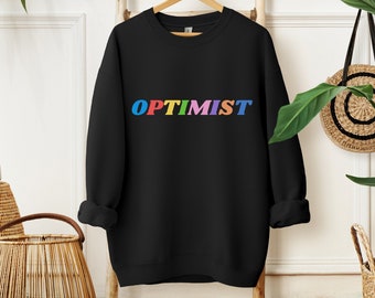 Optimist Sweatshirt, Kindness Crewneck, Positive Sweatshirt, Preppy Empathy Sweater, Trendy, Positive Quotes Sweatshirt, Compassion Apparel