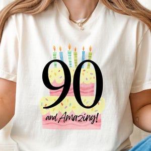 Comfort Colors® 90 and Amazing! Shirt, 90th Birthday Shirt for Men or Women, 90th Birthday Party Tee, 90 Years Old, Vintage Unisex Shirt