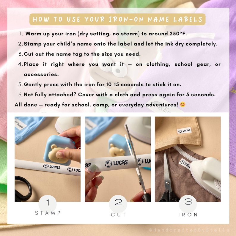 May include: Instructions for applying iron-on name labels. Steps include stamping the name, cutting the label, and ironing it onto clothing or accessories. The image shows a blue stamp with a bear design, scissors, and an iron. The text reads "LUCAS".