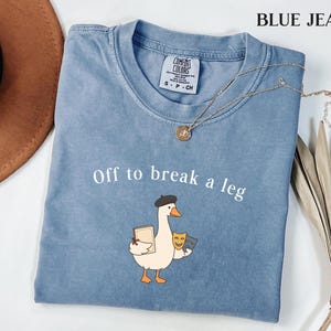 Comfort Colors Theatre Teacher Shirt, Drama Teacher Tee, Theater Club Gift, Musical Theatre T-Shirt, Stage Crew Shirt, Funny Goose Tee image 1