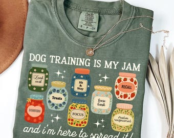 Dog Trainer Shirt, Comfort Colors Dog Training Tee, Positive Reinforcement Tee, Recall and Focus Shirt, Dog Obedience Gift for Trainers