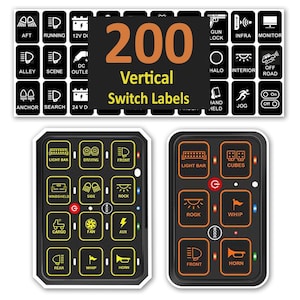 May include: A set of 200 vertical switch labels for a vehicle. The labels are black with white text and are arranged in a grid. The labels include words like "AFT", "RUNNING", "12V DO", "ALLEY", "SCENE", "DC OUTLE", "ANCHOR", "SEARCH", "24 V D", "GUN LOCK", "INFRA", "MONITOR", "HALO", "INTERIOR", "OFF ROAD", "HAND HELD", "JOG", "On Off", "LIGHT BAR", "DRIVING", "FRONT", "WINDSHIELD", "SIDE", "ROCK", "CARGO", "FAN", "AUX", "REAR", "WHIP", "HORN", "LIGHT BAR", "CUBES", "ROGK", "WHIP", "FRONT", "HORN".