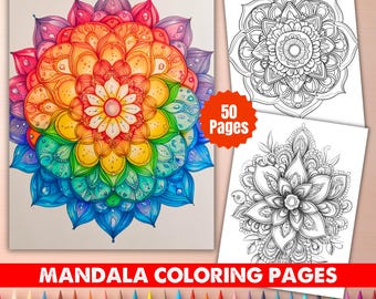May include: A vibrant mandala coloring page with a rainbow gradient design, alongside two black and white mandala designs. The image includes a red banner with the text "MANDALA COLORING PAGES" and a "50 Pages" sticker.