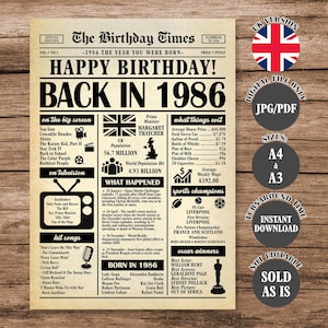 Puede incluir: Una impresión de estilo vintage titulada "The Birthday Times" de 1986, con titulares, una bandera del Reino Unido e información sobre el año. Incluye títulos de películas, canciones exitosas y precios promedio. Disponible en tamaños A4 y A3.