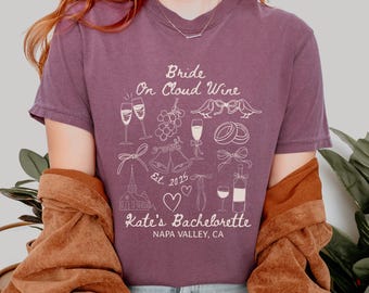 Custom Wine Bachelorette Party Shirt, Bachelorette Wine Shirts, Bachelorette Shirts Wine, Bachelorette Wine Theme Shirt, Bridal Party Shirts