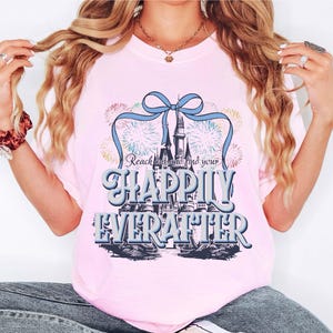 Reach Out And Find Your Happily Ever After Shirt, Comfort Colors® Disney Theme Park Shirt, Disney Fireworks Shirt, Disney Coquette Bow Shirt