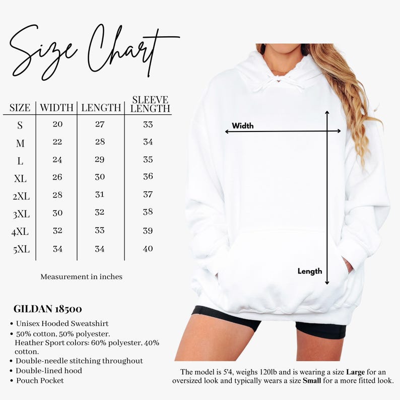 May include: White unisex hooded sweatshirt with a size chart. The chart lists sizes S to 5XL, with measurements in inches for width, length, and sleeve length. The model is wearing a size Large for an oversized look.
