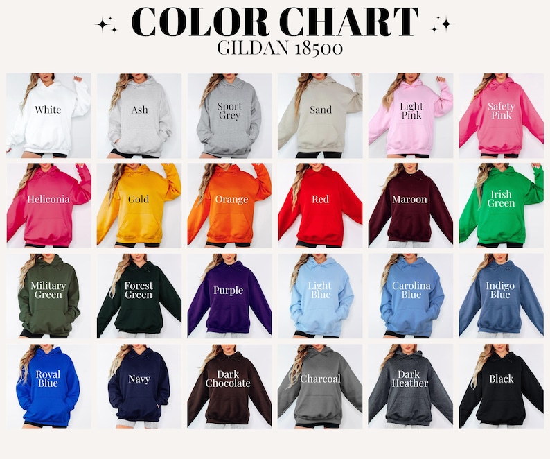 May include: A color chart of Gildan 18500 hoodies in various colors, including white, ash, sport grey, sand, light pink, safety pink, heliconia, gold, orange, red, maroon, and Irish green. Additional colors are military green, forest green, purple, light blue, carolina blue, indigo blue, royal blue, navy, dark chocolate, charcoal, dark heather, and black.
