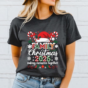 Family Christmas 2025 Making Memories Together Shirt, Christmas Family Sweatshirt, Christmas Group Shirt, Christmas Pajamas, Christmas Gifts