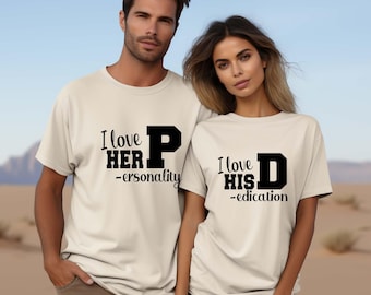 Funny Couples Shirt: I Love His D / Her P Matching Set