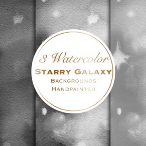 Op de afbeelding: Drie aquarel-galaxieachtergronden, handgeschilderd in grijstinten met witte sterren.