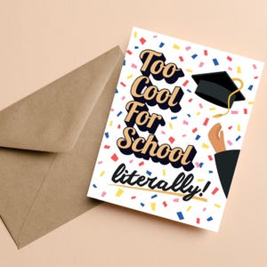 Grappige afstudeerkaart, te cool voor schoolkaart, afstudeerkaart kaart, afstudeerkaart middelbare school, kaart afgestudeerde, humoristische afstudeerkaart