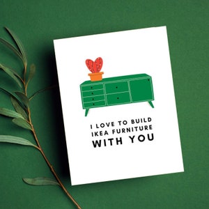 Tarjeta de felicitación Me encanta construir muebles Ikea con usted tarjeta divertida tarjeta de amor amante tarjeta de San Valentín novio novia tarjeta marido esposa tarjeta