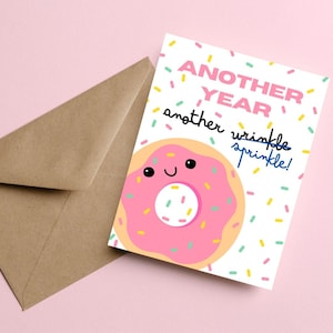 Grappige verjaardagskaart voor donutliefhebbers, leuke rimpels humorkaart, gelukkige verjaardagskaart met hagelslag, lieve en humoristische kaart voor vriend