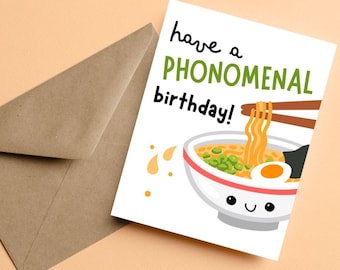Cartão de aniversário com tema de Pho, cartão com trocadilho engraçado sobre comida, cartão de aniversário com tema de sopa de macarrão, presente para amante de Pho, cartão de felicitações fofo para gourmets, tenha um aniversário fenomenal!