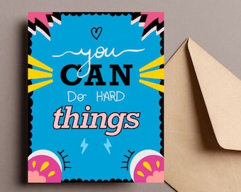 Greeting Card You Can Do Hard Things Card Cute Blue Card Friendship Encouragement Card Care Love Card Original Art Card Congratulations Card