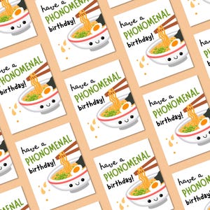 Funny birthday card with a cute smiling pho noodle bowl and the phrase "Have A Phonomenal Birthday", perfect for foodies, pho lovers, and pun lovers, ideal for sending fun and unique birthday wishes.