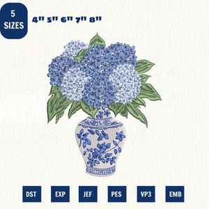 May include: An embroidered design featuring a blue and white vase filled with blue hydrangea flowers. The design is available in 5 sizes: 4", 5", 6", 7", and 8". The image also includes file type options: DST, EXP, JEF, PES, VP3, and EMB.