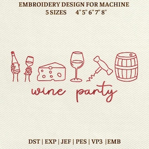Wine Party Machine Embroidery File, Bach Bachelorette Party (Instant Download)