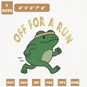 Peut inclure: Une grenouille verte portant un bandeau, courant avec le texte "OFF FOR A RUN" en or. Comprend les tailles 10 cm, 13 cm, 15 cm, 18 cm et 20 cm. Inclut également les types de fichiers DST, EXP, JEF, PES, VP3 et EMB.