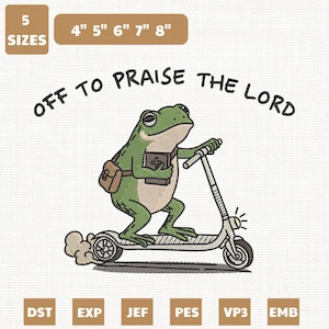 Puede incluir: Diseño bordado de una rana verde en un patinete blanco, con un libro y una mochila. El texto "OFF TO PRAISE THE LORD" está arriba. Incluye tamaños de 10.16cm a 20.32cm.