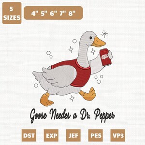 Dr Pepper Silly Goose Machine Embroidery File, Soda Lover Gift (Instant Download)
