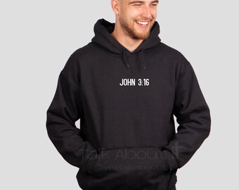 John 3:16 Unisex Christian Shirts Bible Verse Hoodie, Trendy Jesus Apparel, Faith Based Shirt, Share  Jesus