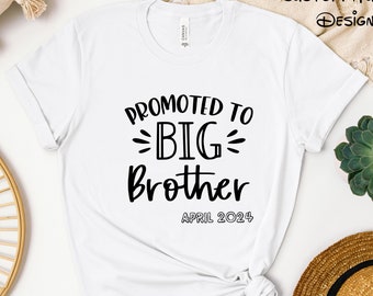 Custom Date Promoted to Big Brother Shirt,Personalized Big Brother Tee, Brother Announcement,Toddler Tee,New Big Brother, Birth Announcement