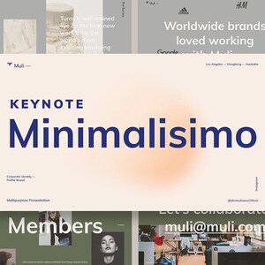 May include: A presentation slide deck with the word "KEYNOTE" above "Minimalisimo" in navy blue. The presentation includes the Muli logo and text such as "Worldwide brands loved working" and "Members". The color palette includes beige, blue, and green.