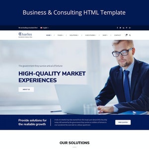 May include: A website homepage for a business consulting company called Charles Business Consulting. The website features a man in a suit and tie sitting at a desk with a laptop. The text on the website reads "High-Quality Market Experiences" and "Provide solutions for the realiable growth".