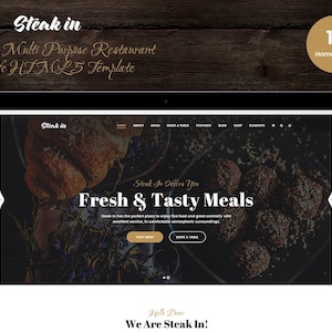 May include: Website homepage for Steak In, a restaurant featuring a dark background with a close-up image of food. The text "Steak In Offers You Fresh & Tasty Meals" is displayed in white with a gold outline. The website offers a menu, booking, features, blog, shop, and elements.