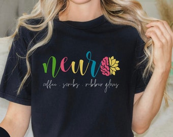 Neuroscience RN Nurse T-Shirt: Neuro Department Grad Gift