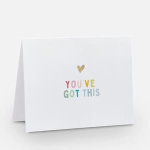 Greeting Card - You've Got This