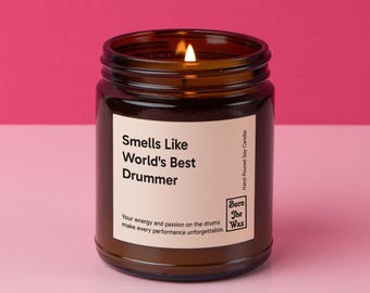 Smells Like World&#39;s Best Drummer Soy Candle | Drummer Gift, Gift for Drummers, Gift for Musicians, Drum Players, Christmas Gift