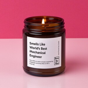 Smells Like World's Best Mechanical Engineer Soy Candle Mechanical Engineer Gift, Gift for Mechanical Engineer, Future Mechanical Engineer image 4