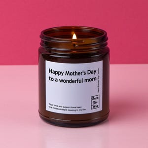 Happy Mother&#39;s Day Soy Candle | Gift for Mom, Mommy Gift, Mama Gift, Birthday gift for Mom